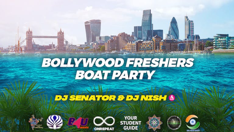 The Official Bollywood Freshers Boat Party - Wed 20th October