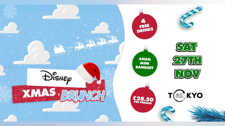 Disney Xmas Brunch  - Saturday 27th November