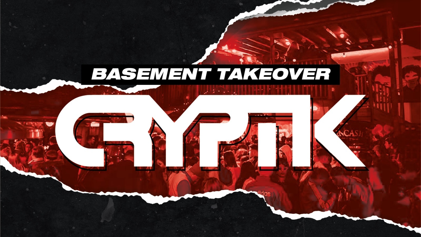 Editions – Cryptik Basement Takeover