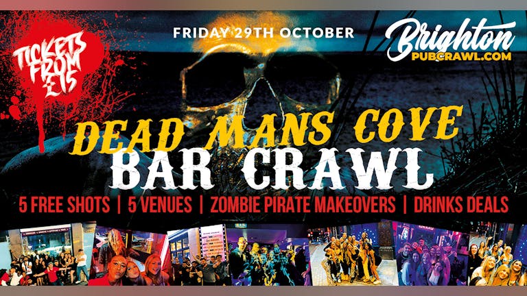 Dead Mans Cove Bar Crawl in Brighton  // 5 Venues // Free Shots // Discounted Drinks + MORE!
