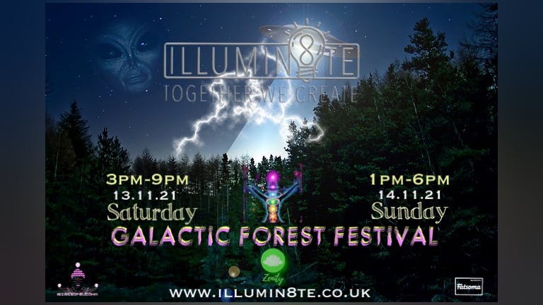 Illumin8te Galactic Forest Festival 