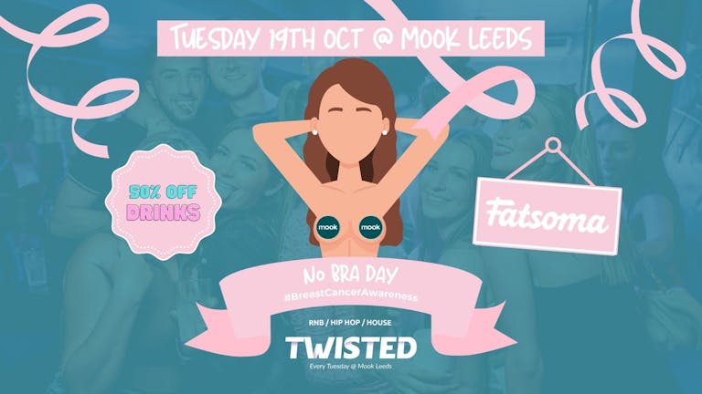 LAUNCH NIGHT: TWISTED TUESDAYS @ MOOK 👅🎉🌪