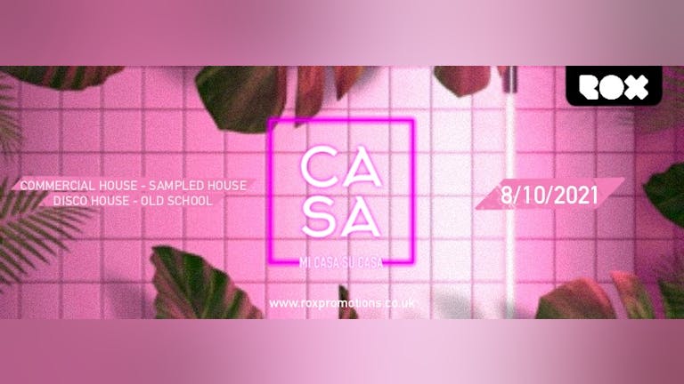 Casa Fridays • 15/10/21