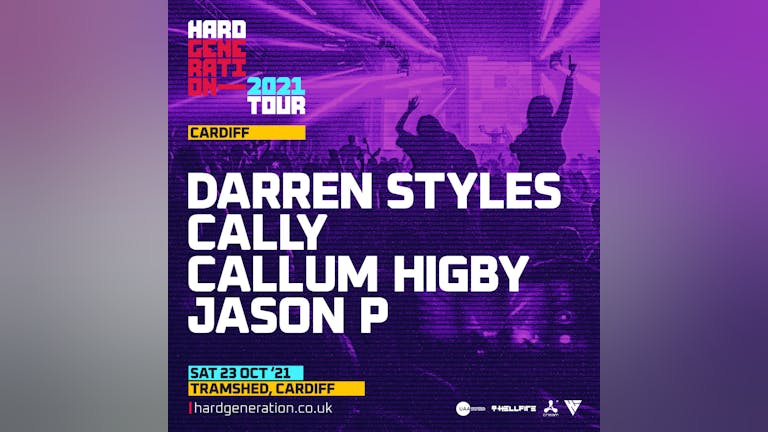 Hard Generation 2021 Tour Presents Darren Styles