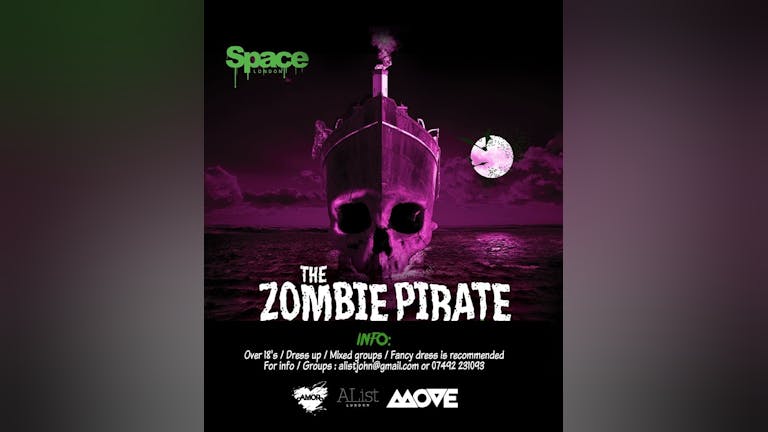 Zombie Pirate Ship Halloween Boat party on the night itselt / sold out