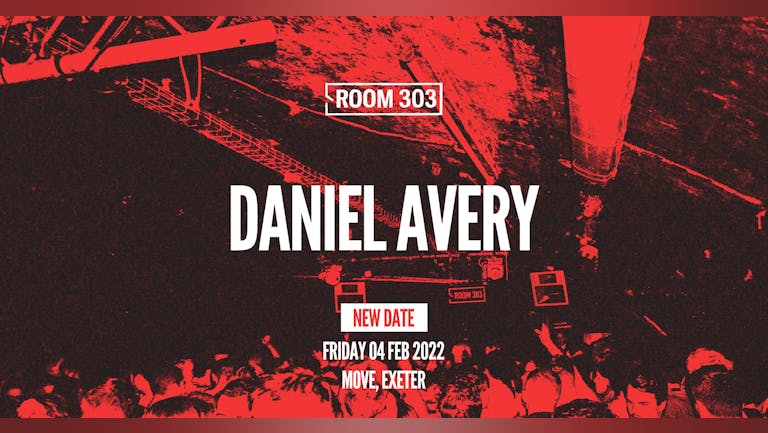 Room 303: Daniel Avery