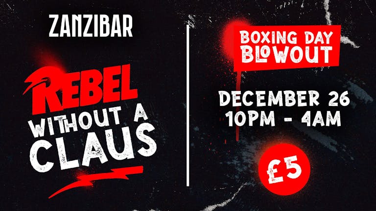 Rebel without a Claus - Boxing Day Blowout