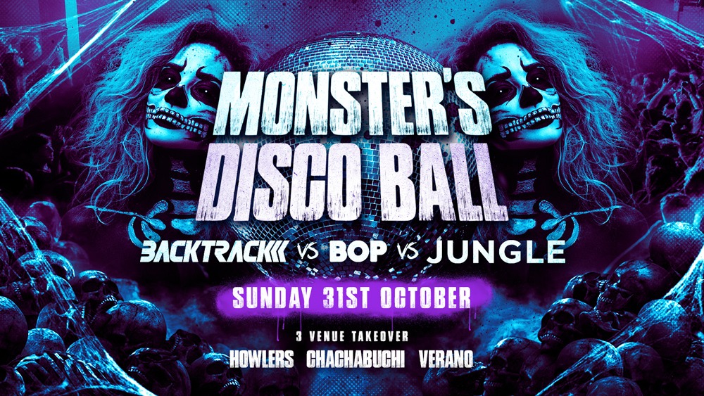 Monster S Disco Ball Halloween Takeover Jungle Vs Backtrack Vs Bop At Howlers Newcastle Upon Tyne On 31st Oct 21 Fatsoma