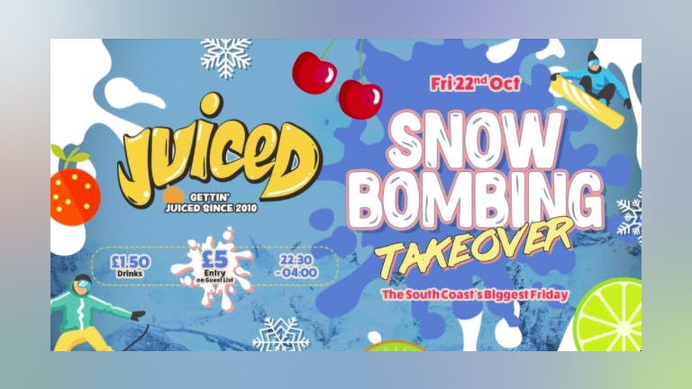 Juiced Friday:  Snowbombing Festival Takeover! 