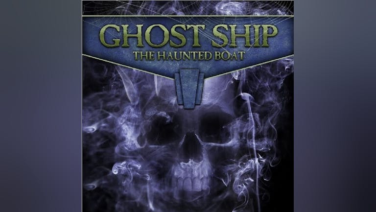 FLASH SALE £19.95 GHOST SHIP - The ultimate Halloween boat party + free after-party at EGG