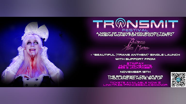 Trans-Mit Festival Feat. Princess Alice Manor + Support