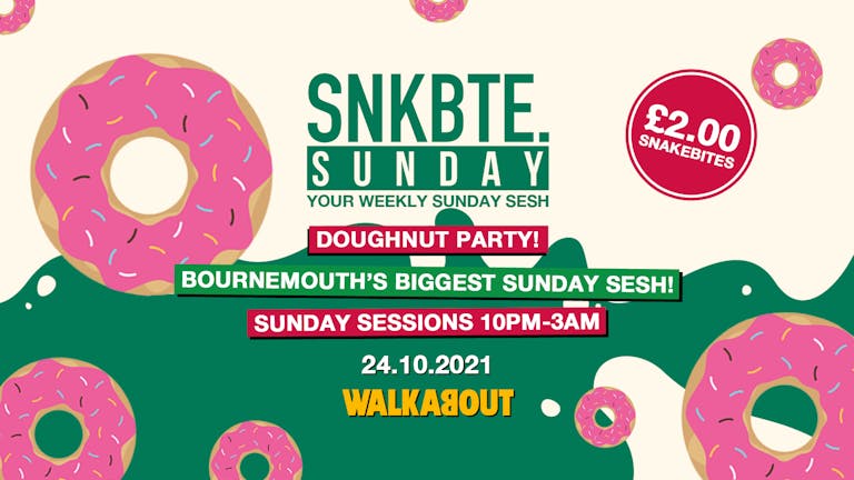 Snakebite Sundays @Walkabout // Krispy Kreme Doughnut Party!