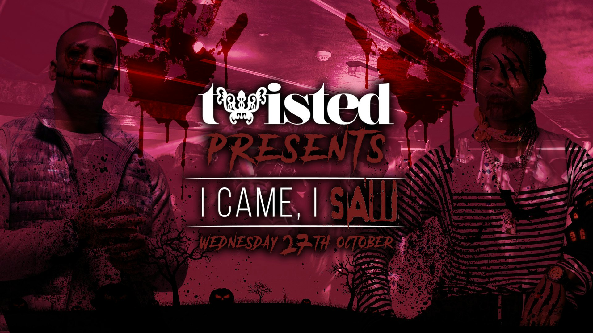 Twisted I Came, I SAW | 2-4-1 DRINKS