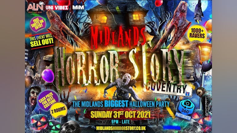 Midlands Horror Story - Coventry's Biggest Halloween Party - TONIGHT!