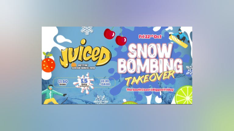  Juiced Friday: Snowbombing Festival Takeover!!!