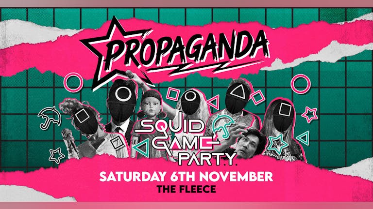 Propaganda Bristol - Squid Game Party!