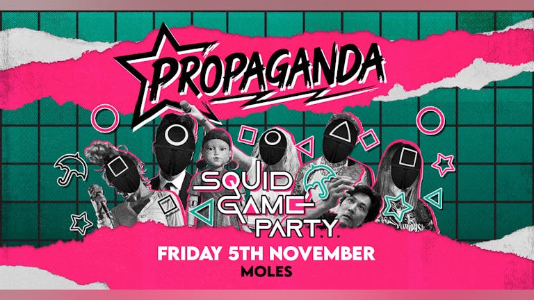 Propaganda Bath - Squid Game Party!