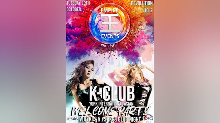K-Club: York International Asian Welcome Party On 19/10/21 with UYKCS & YSJKCS