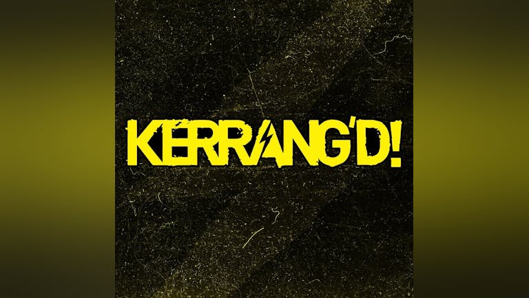 Kerrang'd At Sunbird Records