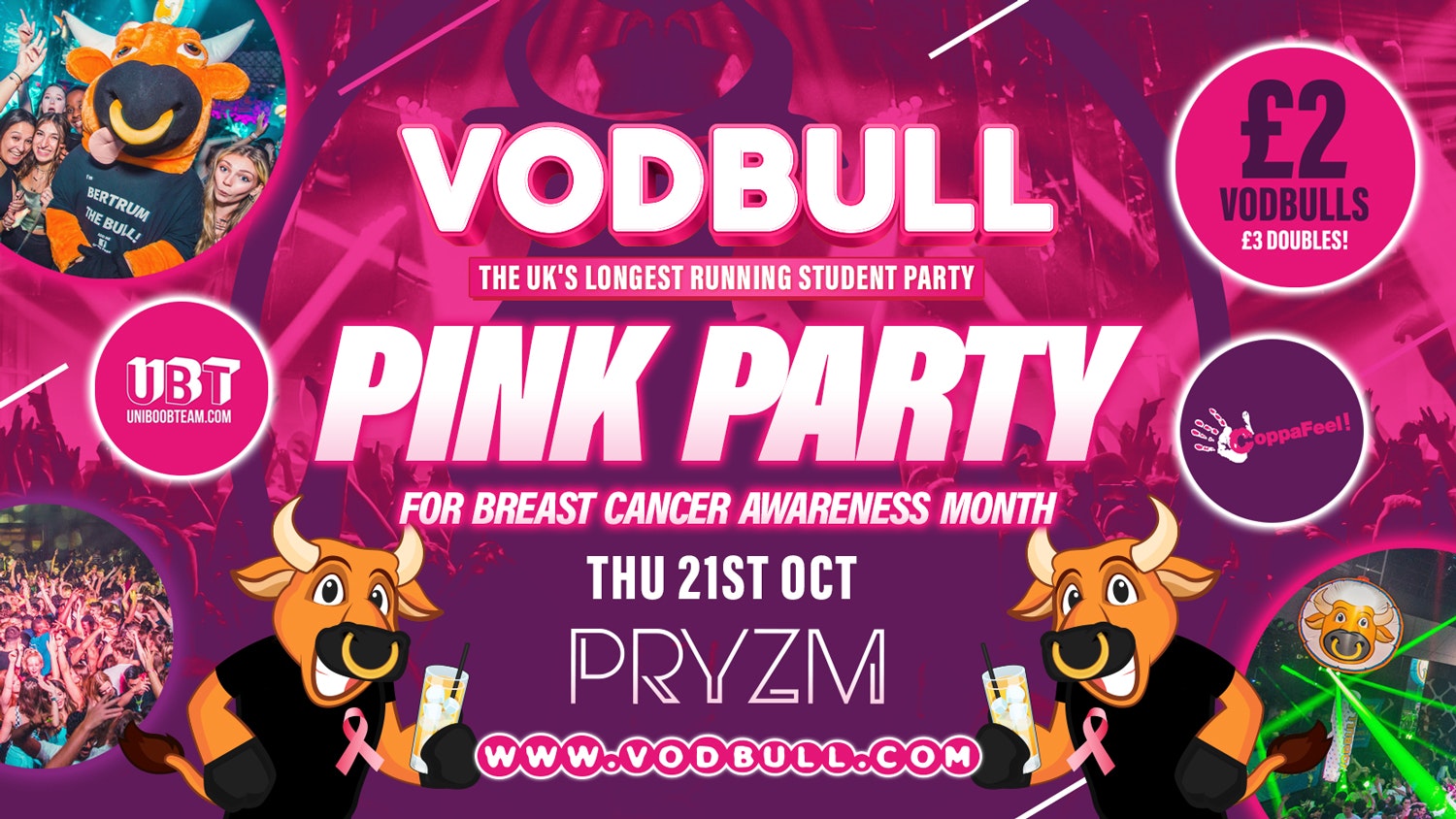 💥 VODBULL at PRYZM 👚💗THE PINK PARTY💗👚💥 21/10 [FINAL TICKETS!]💥