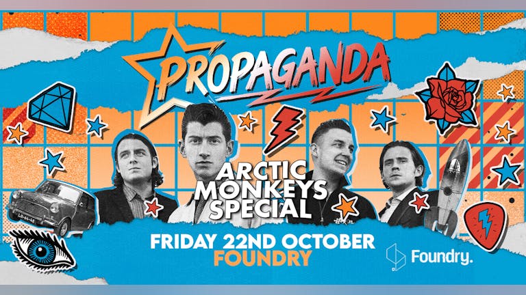 Propaganda Sheffield - Arctic Monkeys Special!