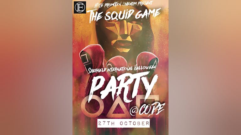 Elite Promotions INTERNATIONAL HALLOWEEN PARTY ''THE SQUID GAME''