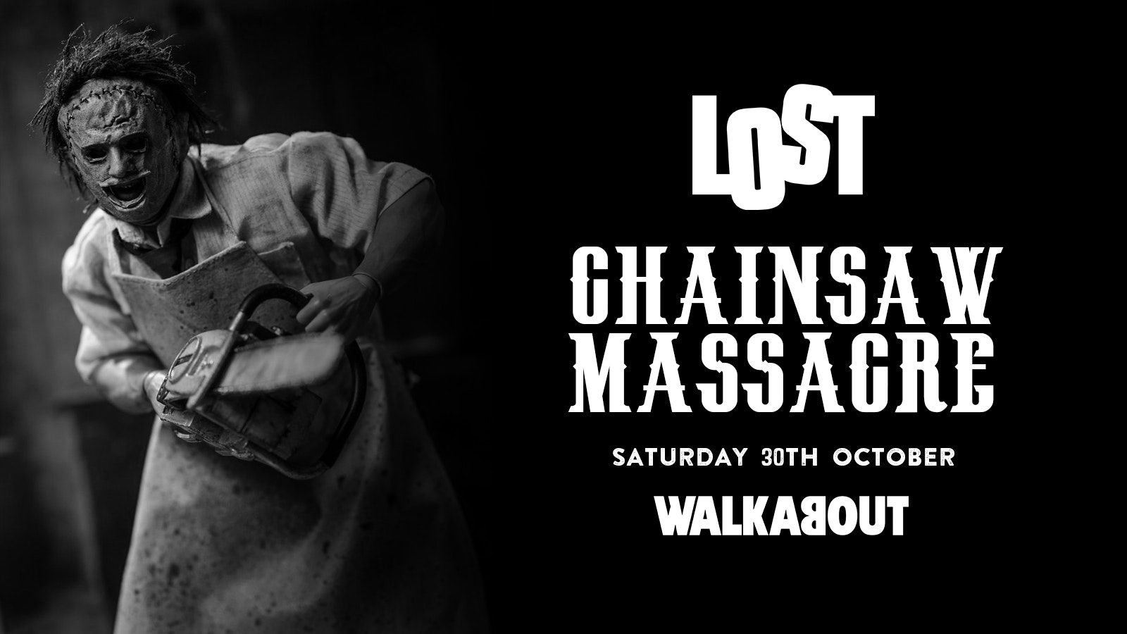 LOST | The Chainsaw Massacre | 30.10.2021