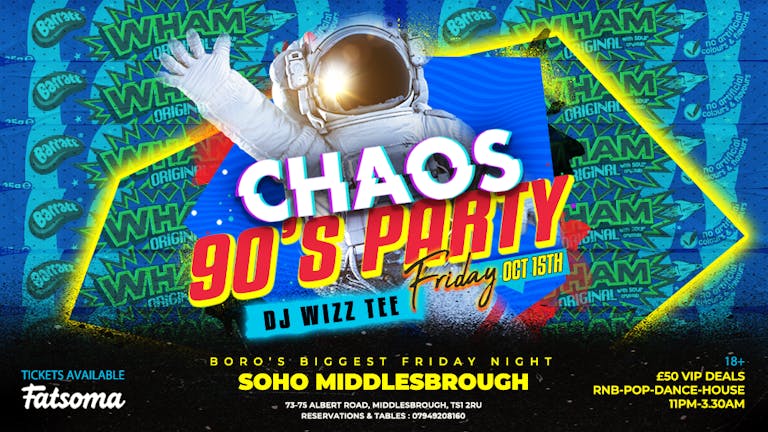 CHAOS : 90's Party! 