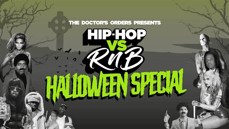 Hip-Hop vs RnB - HALLOWEEN SPECIAL