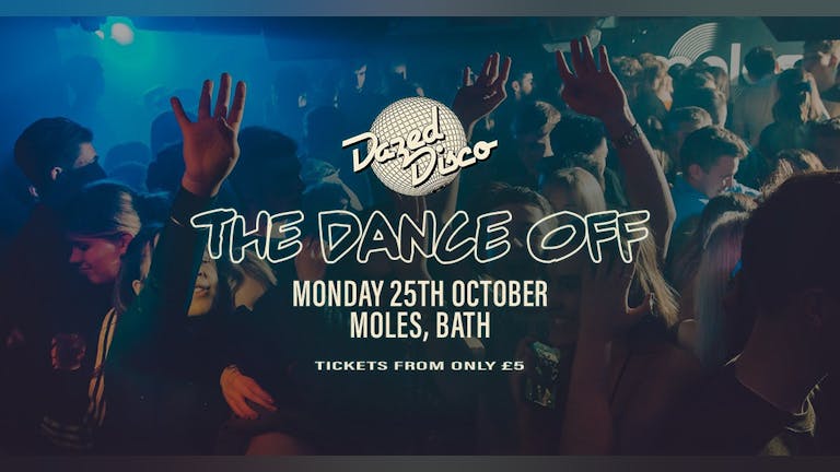 Dazed Disco Bath: The Dance Off