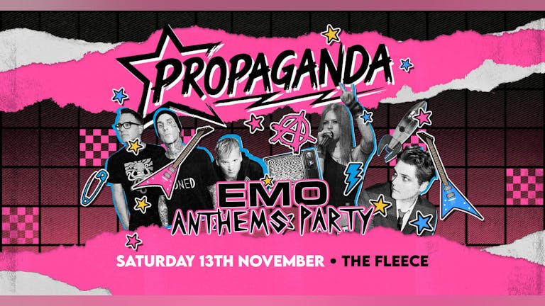 Propaganda Bristol - Emo Anthems Party!