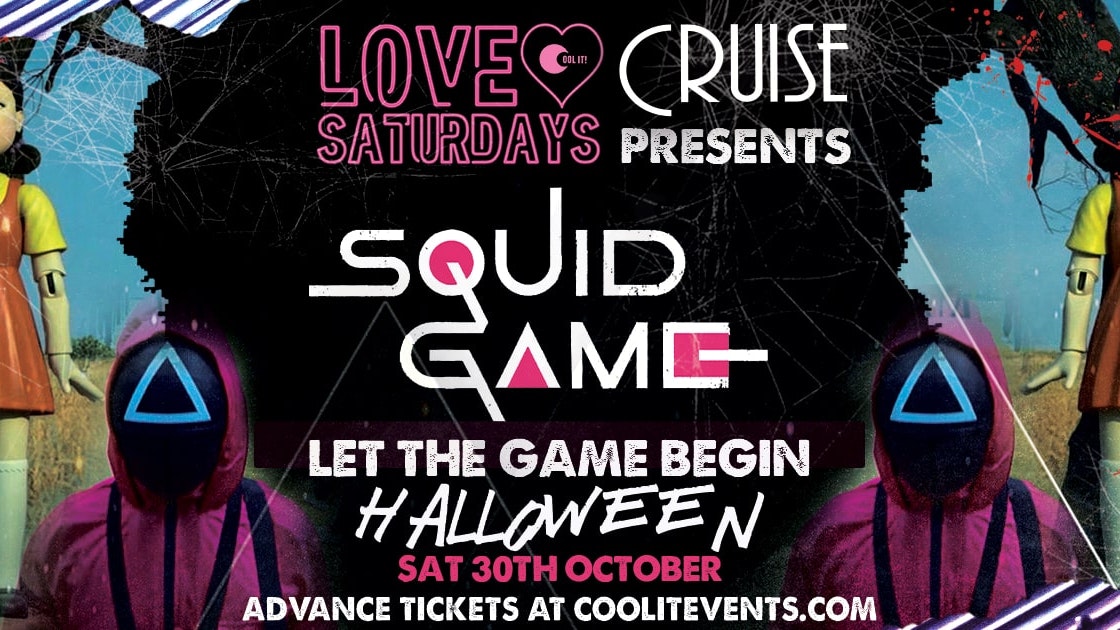 LOVE Saturdays presents : Squid Game Halloween Special