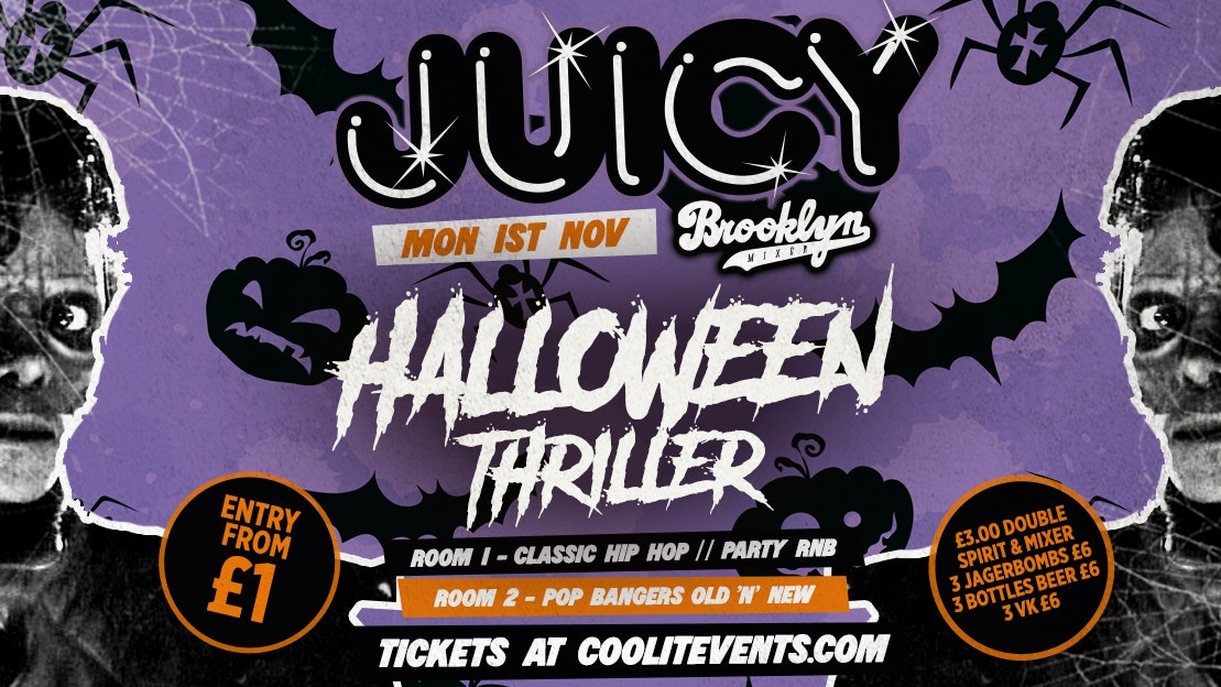 JUICY : Halloween Thriller