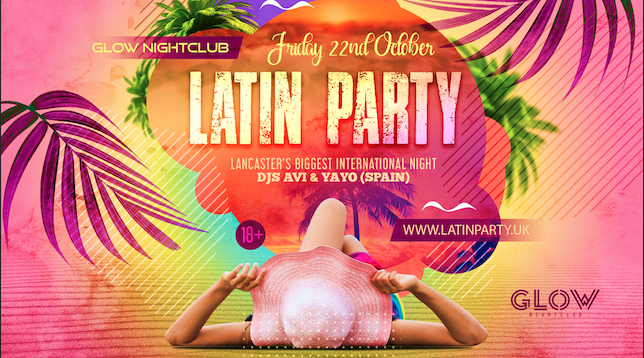LATIN PARTY LANCASTER FRI 22.10.21