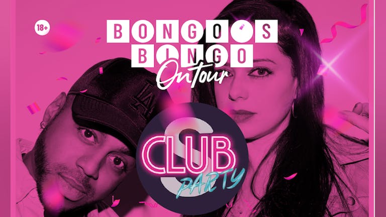BONGO'S BINGO with S Club Party - SOLD OUT!
