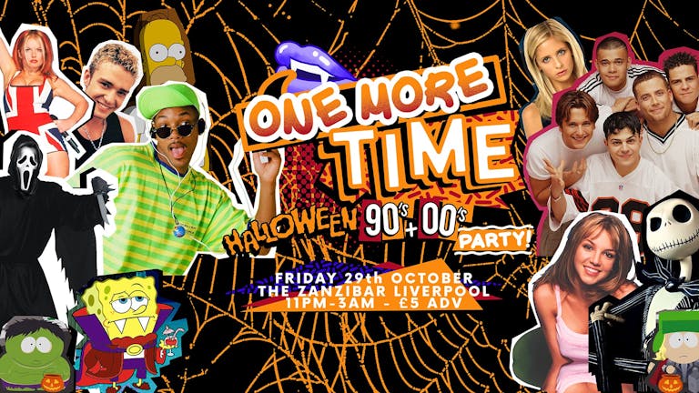 One More Time - 90's & 00's Halloween party