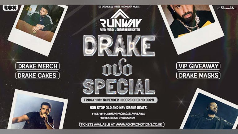 Runway Fridays • Drake OVO Special • Free w/ Jager Wristband