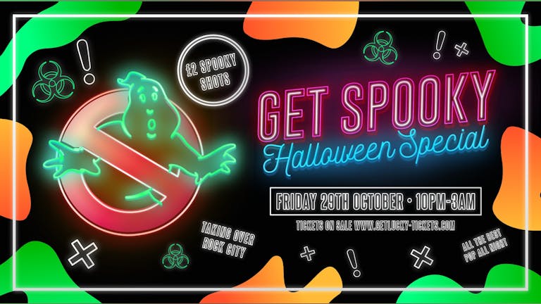 Get Lucky -  (ADVANCE TICKETS NOW SOLD OUT - PAY ON THE DOOR TICKETS AVAILABLE ON THE NIGHT) - GET SPOOKY HALLOWEEN SPECIAL - Nottingham's Biggest Friday Night - 29/10/21 