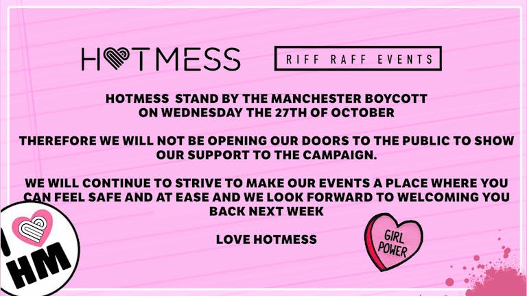 HOTMESS 💓- SUPPORTS THE MANCHESTER BOYCOTT 