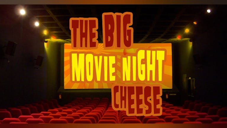 The Big Movie Night Cheese - Non Stop Cheesy Pop!