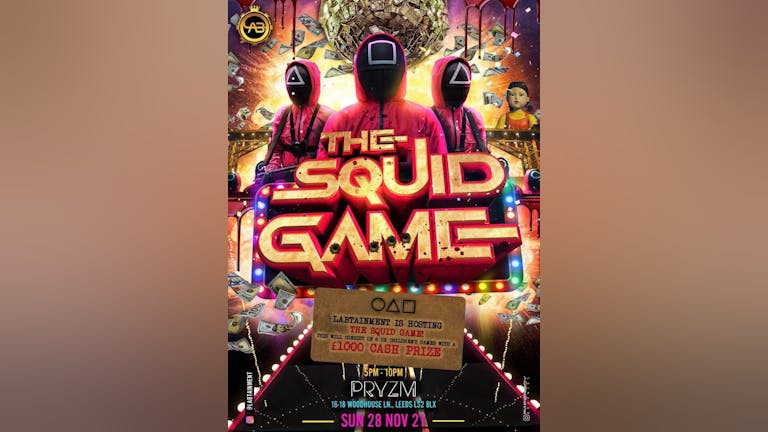 The Squid Game - ALL TICKETS MOVED TO LABTAINMENT GAMES NIGHT, MARCH 10TH 