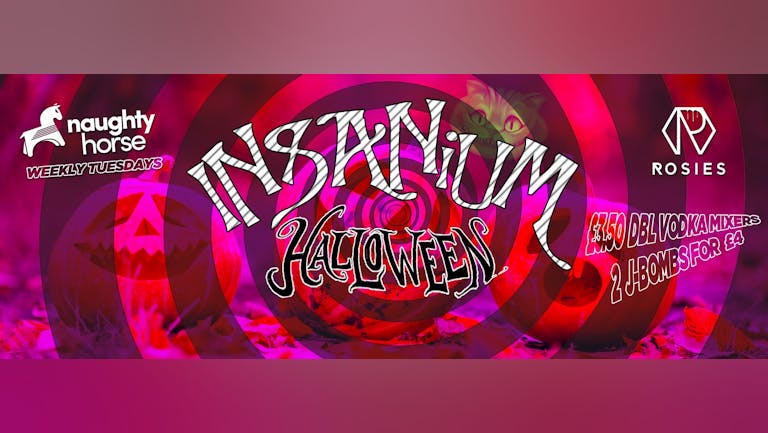 INSANiUM Halloween - Rosies! [FINAL TICKETS!]