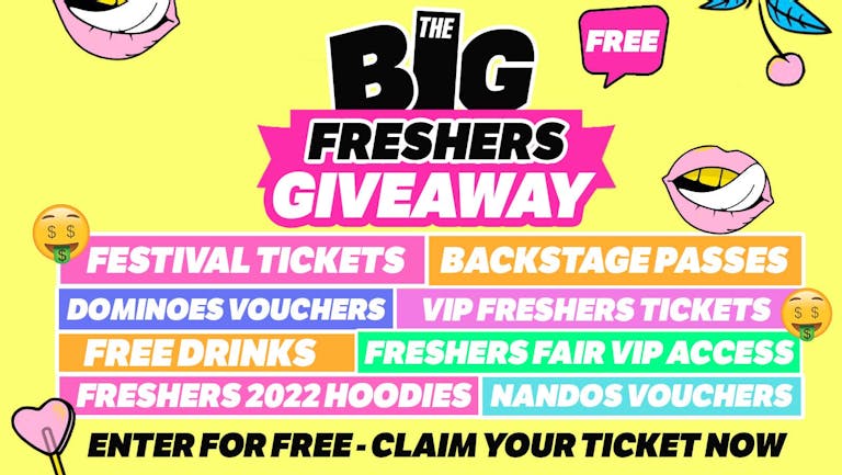 Birmingham - Big Freshers Giveaway 2022- Enter Now! 