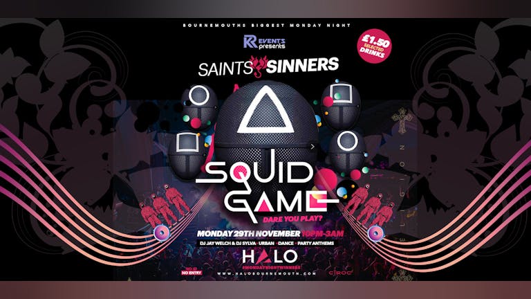 Saints & Sinners: SQUID GAME
