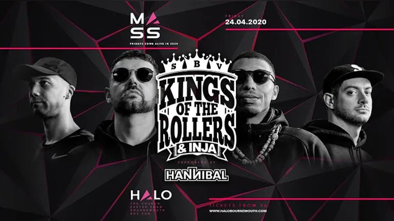 [TONIGHT] M A S S Presents - Kings Of The Rollers - FINAL TICKETS ON SALE