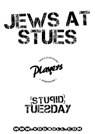 TONIGHT: Jews at Stues - FINAL TICKETS