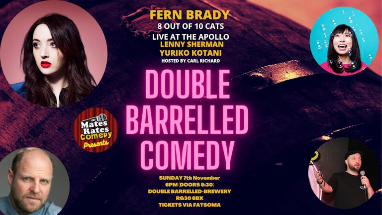 Double Barrelled Comedy with Headliner Fern Brady