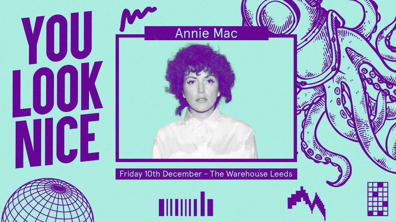 You Look Nice: Annie Mac – Club