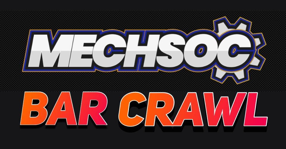 Last Chance 🕸️   MechSoc Bar Crawl 🕸️