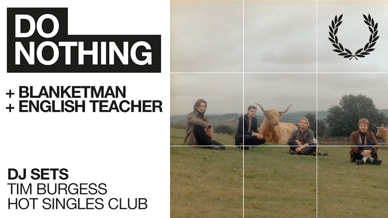 Fred Perry Subculture presents: Do Nothing﻿